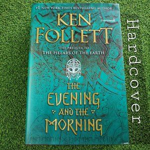 Ken Follett: The Evening And The Morning